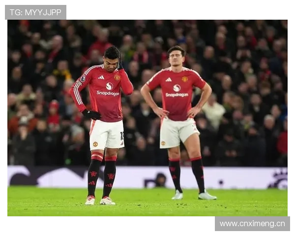 曼联重建进程受阻，球队方向问题持续影响赛季稳定性